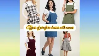 Different types of pinafore dresses with their names/ dungaree for women/ dungaree with names👗