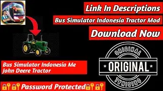 Bus Simulator Indonesia Me John Deere Tractor Ka Mod.