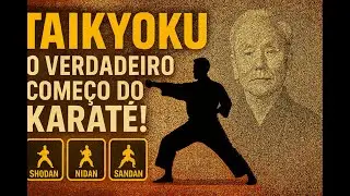 A Origem dos Taikyoku: O Kata Esquecido Que Criou o Shotokan Moderno!