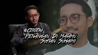 “Mungkin Ini Cara Tuhan Menegur Saya” - Sufian Suhaimi