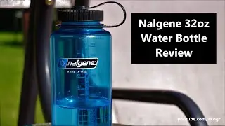 BEST WATER BOTTLE! | Nalgene 32oz Water Bottle Review | AKOGR