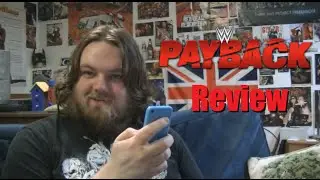 WWE Payback 2016 Review