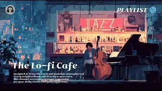 [playlist] A moment of calm for your day#lofi #jazz