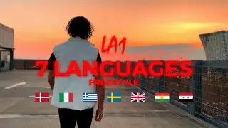 LA1 - 7 LANGUAGES FREESTYLE 🌍