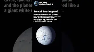 The Frozen planet: Snowball Earth 🌍🧊 #shortvideo #universe #history #scienceshorts