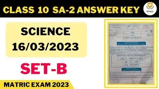 10TH SA2 SCIENCE ANSWER KEY SET-B 2023 || TODAY'S SCIENCE ANSWER KEY
