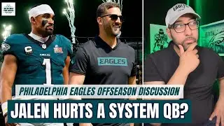 Is Philadelphia Eagles QB Jalen Hurts A System Quarterback?