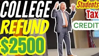 College Students Get $2500 Watch Now! TAX REFUND Education Credit American Opportunity Credit #tax
