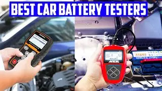 Best Car Battery Testers - Top 5 Car Battery Testers Review