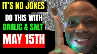 Thursday the 15th: Do THIS With Garlic and Salt &ndash; God&rsquo;s Protection & Favor Will Cover You!