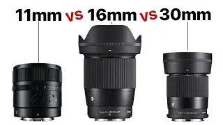 Focal Length Comparison: 11mm VS 16mm VS 30mm APS-C Lenses