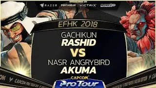 Gachikun (Rashid) vs NASR AngryBird (Akuma) - EFHK 2018 Pools - SFV - CPT 2018