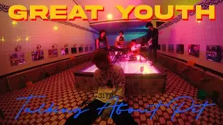 Great Youth - Talking About Pet (Official Video)