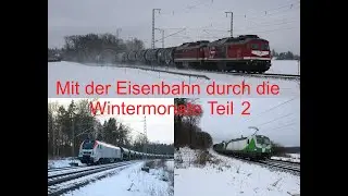 Mit der Eisenbahn durch die Wintermonate Teil 2