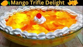 Mango Trifle Delight Recipe |  Quick and Easy | Dessert Recipes | Foodrie