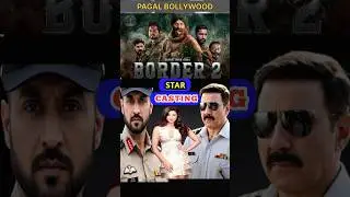 Border 2 movie full star cast reveal #border2 #border2announcement