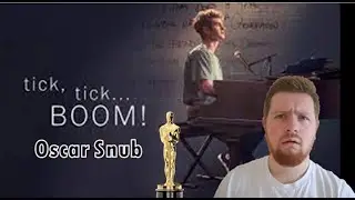 Tick Tick Boom OSCAR Snub - I Don't Get It