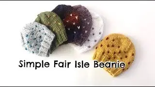 How to Knit Simple Fair Isle Beanie (0-3 months)