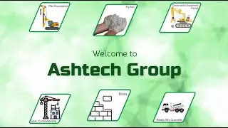 Ashtech Group - Fly Ash, Logistics, Fly Ash Bricks & Tiles, Ready Mix Concrete, Pile Foundation.