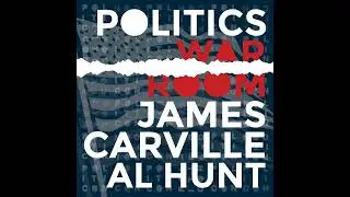 344: Storm At The Capitol With Mary Clare Jalonick | Politics War Room with James Carville & Al Hunt