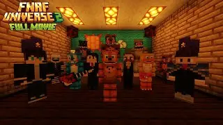FNAF UNIVERSE 2: FULL MOVIE [2023]