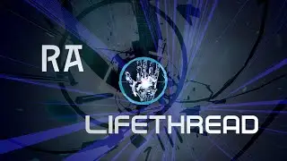 RA - Lifethread (serene mix) (melodic goachill mandala music clip)