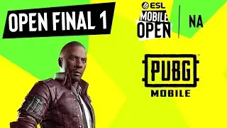 NA PUBGM Open Final 1 | ESL Mobile Open Fall 2021