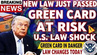 💥 URGENT UPDATE   New U S  Immigration Law 2026   Green Card Holders at Risk