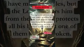 &ldquo;Psalm 34:19-20 (NIV) &ndash; Delivered and Kept Safe&rdquo;