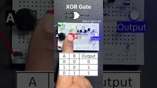 Logic Gate | XOR Gate #shortsfeed Nakul Sahu Art