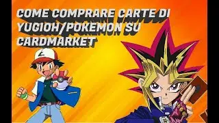 Guida Completa su come Comprare Carte da Cardmarket