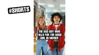The Bad Boy who falls for the Good Girl in movies #shorts #moviescene #badboy