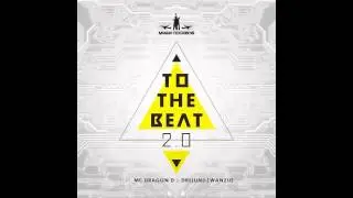 Miami Rockers ft. MC Dragon D & Dreiundzwanzig - to the beat 2.0
