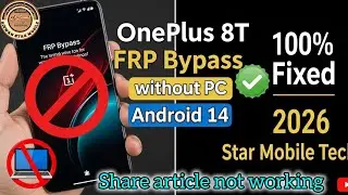 All OnePlus ANDROID14 Google/Frp Bypass without PC OnePlus 8T frp bypass share article not working 