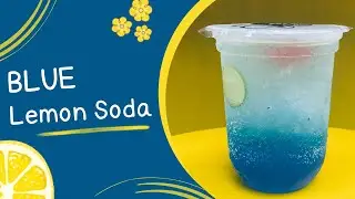 ဘလူးလီမွန်ဆိုဒါ | Making Blue Lemon Soda