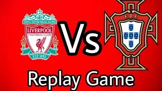 Portugal vs Liverpool replay game FIFA 2.0 Emirates FA Cup Round 4 replay