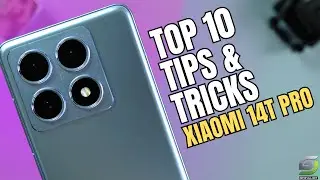 Top 10 Tips and Tricks Xiaomi 14T Pro you need know