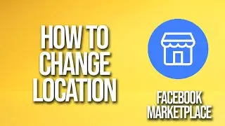 How To Change Location Facebook Marketplace Tutorial