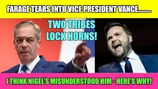 Farage's Hilarious Misunderstanding of Vance's Comments