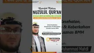 Munajat Malam Nuzulul Qur'an #baitulmaalhidayatullah  #bmh #zakat #infak #sedekah