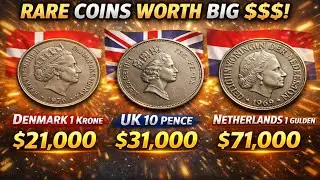 Three rare coins United Kingdom: 1976 Denmark  1992 Ten Pence , and 1969 Netherlands 1 Gulden $97000