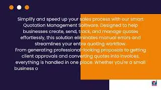 Simplify and speed up your sales process with our smart Quotation Management Software  Designed to h