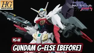 Обзор P-Bandai HG Gundam G-Else [Before] | Gundam Build Divers Break