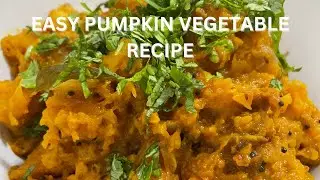 #Chef Sagar's kitchen Easy pumpkin vegetable recipe