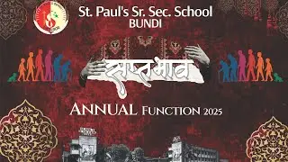 St. Paul Senior Secondary School Annual Function 2025 | Grand Celebration Highlights 🎉