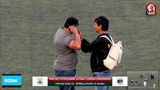 GRAN DEFINICI&Oacute;N LIGA NORTE - ESTRELLA DEL NORTE VS MAR DEL PLATA - PARTIDO DE VUELTA