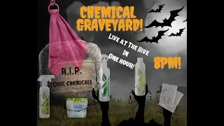 👻 Live at the Hive S2:E17 Chemical Graveyard