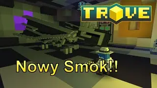 Nowy Smok O.o - Trove