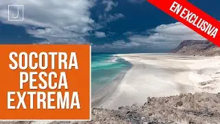 Socotra, Pesca Extrema | Iberalia GO!