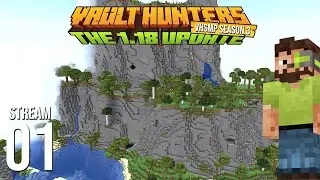 Vault Hunters SMP Season 3 - Stream 1 VOD - Vault Hunters 1.18